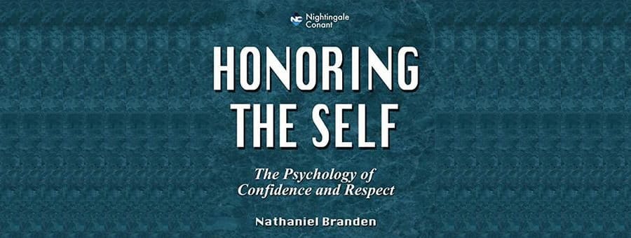 Nathaniel Branden, Honoring the Self